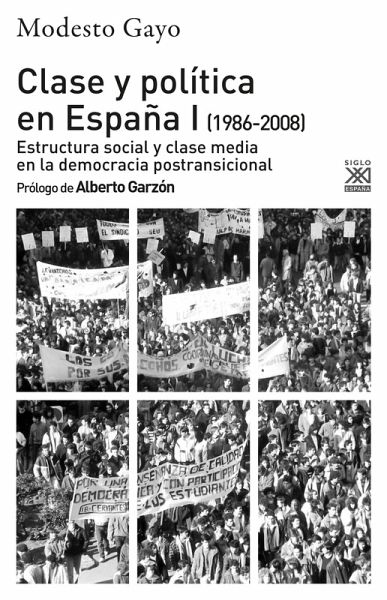Clase y Política en España I (eBook, ePUB) Clase y Política en España I (eBook, ePUB)