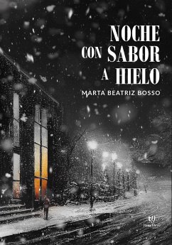 Noche con sabor a hielo (eBook, ePUB) - Bosso, Marta