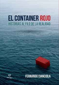 El container rojo (eBook, ePUB) - Cianciola, Fernando