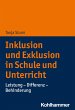 Inklusion und Exklusion in Schule und... - Bild 1
