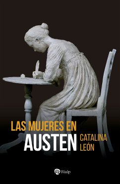 Las mujeres en Austen (eBook, ePUB) - León, Catalina