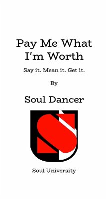 Cover Pay Me What I'm Worth (eBook, ePUB)