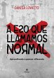 A eso que llamamos normal (eBook, ePUB) - Bild 1