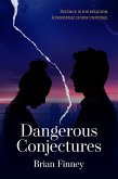 Dangerous Conjectures (eBook, ePUB)