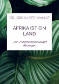 Afrika ist ein Land