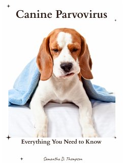 Canine Parvovirus (eBook, ePUB) - D. Thompson, Samantha