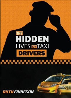 The Hidden Lives of Taxi Drivers (eBook, ePUB) - Finnegan, Ruth