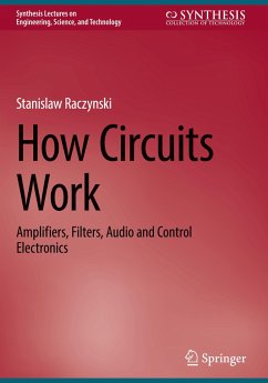 How Circuits Work - Raczynski, Stanislaw