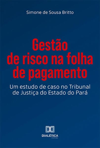 Gestão de risco na folha de pagamento (eBook, ePUB)