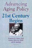 Advancing Aging Policy as the 21st Century Begins (eBook, PDF)