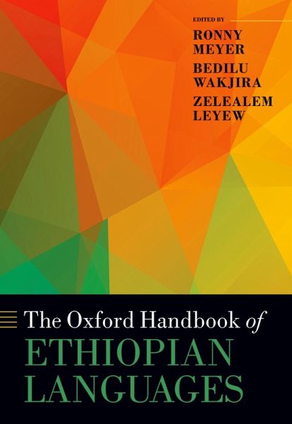 The Oxford Handbook of Ethiopian Languages (eBook, ePUB)