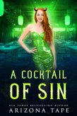 A Cocktail Of Sin (The Forked Tail, #3.5) (eBook, ePUB)