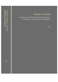 Schriften zum Verhältnis der Anthroposophie zu den Natur- und Geisteswissenschaften Vom Menschenrätsel - Von Seelenrätseln - Goethes Geistesart
