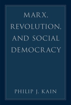 Cover Marx, Revolution, and Social Democracy (eBook, ePUB)