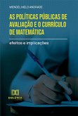As políticas públicas de avaliação e o currículo de matemática (eBook, ePUB)