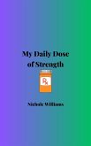 My Daily Dose of Strength (eBook, ePUB)