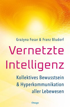 Vernetzte Intelligenz - Fosar, Grazyna;Bludorf, Franz