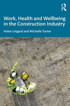 Cover Work, Health and Wellbeing in the Construction Industry (eBook, ePUB)