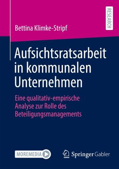 Aufsichtsratsarbeit in kommunalen Unternehmen - Klimke-Stripf, Bettina