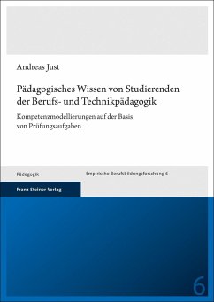 Pädagogisches Wissen von Studierenden der Berufs- und Technikpädagogik - Just, Andreas