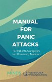 Manual on Panic Attacks: For Patients, Caregivers, & Community Members (MINDS Community Manual, #1) (eBook, ePUB)
