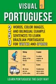 Visual Portuguese 1 - 250 Words, Color Images and Bilingual Examples Sentences to Learn Brazilian Portuguese Vocabulary for Winter and Spring (eBook, ePUB)