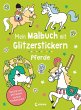 Mein Malbuch mit Glitzerstickern -... - Bild 1