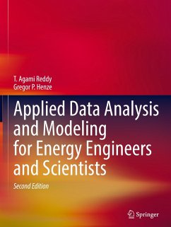 Applied Data Analysis and Modeling for Energy Engineers and Scientists - Reddy, T. Agami;Henze, Gregor P.