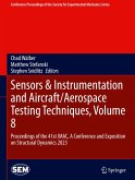 Sensors & Instrumentation and Aircraft/Aerospace Testing Techniques, Volume 8