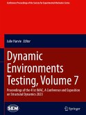 Dynamic Environments Testing, Volume 7