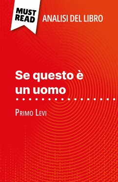 Se questo è un uomo di Primo Levi (Analisi del libro) (eBook, ePUB) - Randal, Alexandre