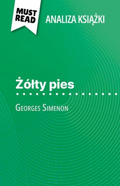 Żółty pies książka Georges Simenon (Analiza książki) (eBook, ePUB) - O'Brien, Raphaëlle