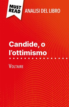 Candide, o l'ottimismo di Voltaire (Analisi del libro) (eBook, ePUB) - Peris, Guillaume