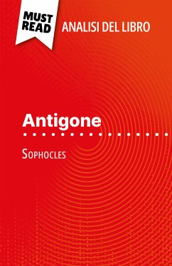 Antigone di Sofocle (Analisi del libro) (eBook, ePUB) - Nigdelian-Fabre, Valérie