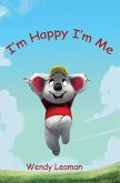 I'm Happy I'm Me (eBook, ePUB)