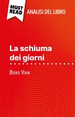 La schiuma dei giorni di Boris Vian (Analisi del libro) (eBook, ePUB)