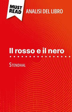 Il rosso e il nero di Stendhal (Analisi del libro) (eBook, ePUB) - Jooris, Vincent
