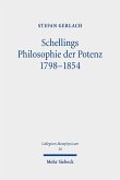 Schellings Philosophie der Potenz 1798-1854