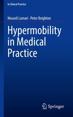 Hypermobility in Medical Practice - Lamari, Neuseli;Beighton, Peter