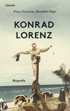 Konrad Lorenz - Föger, Benedikt;Taschwer, Klaus