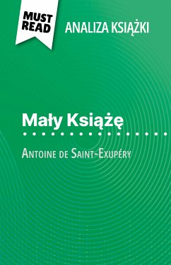 Maly Ksiaze ksiazka Antoine de Saint-Exupéry (Analiza ksiazki) (eBook, ePUB) - Weber, Pierre