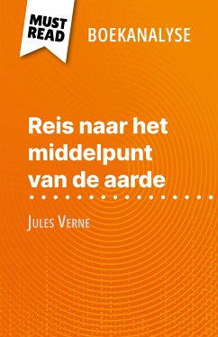 Reis naar het middelpunt van de aarde van Jules Verne (Boekanalyse) (eBook, ePUB) - Noiret, David