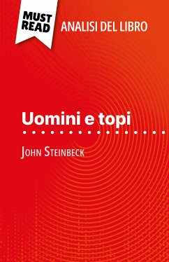 Uomini e topi di John Steinbeck (Analisi del libro) (eBook, ePUB) - Tailler, Maël