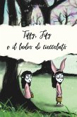 Tiffy, Fify e il ladro di cioccolato (eBook, ePUB)