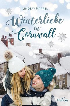 Winterliebe in Cornwall - Harrel, Lindsay