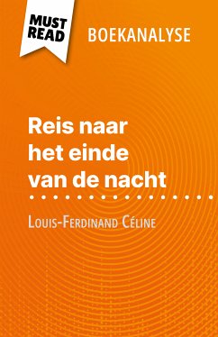 Reis naar het einde van de nacht van Louis-Ferdinand Céline (Boekanalyse) (eBook, ePUB) - Seret, Hadrien