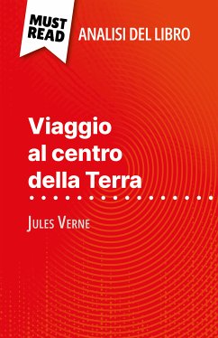 Viaggio al centro della Terra di Jules Verne (Analisi del libro) (eBook, ePUB) - Noiret, David