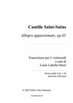 Camille Saint-Saëns Allegro appassionato, op.43 (eBook, PDF) - Labella Danzi, Lucio; Saint-Saëns, Camille