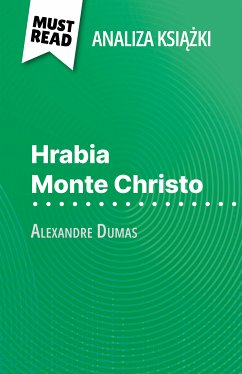 Hrabia Monte Christo książka Alexandre Dumas (Analiza książki) (eBook, ePUB) - Beaugendre, Flore