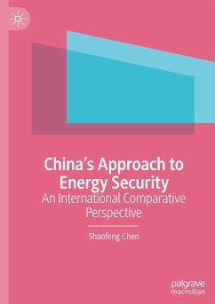 China¿s Approach to Energy Security - Chen, Shaofeng